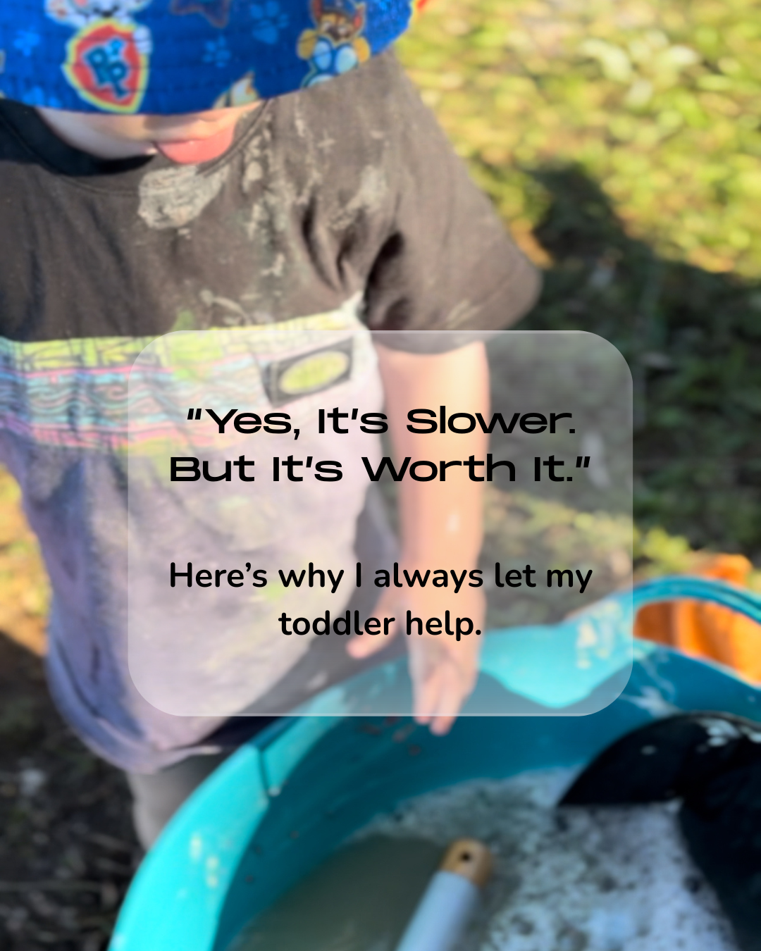 đź§Ľ Why You Should Let Toddlers Help (Even When It Slows You Down)